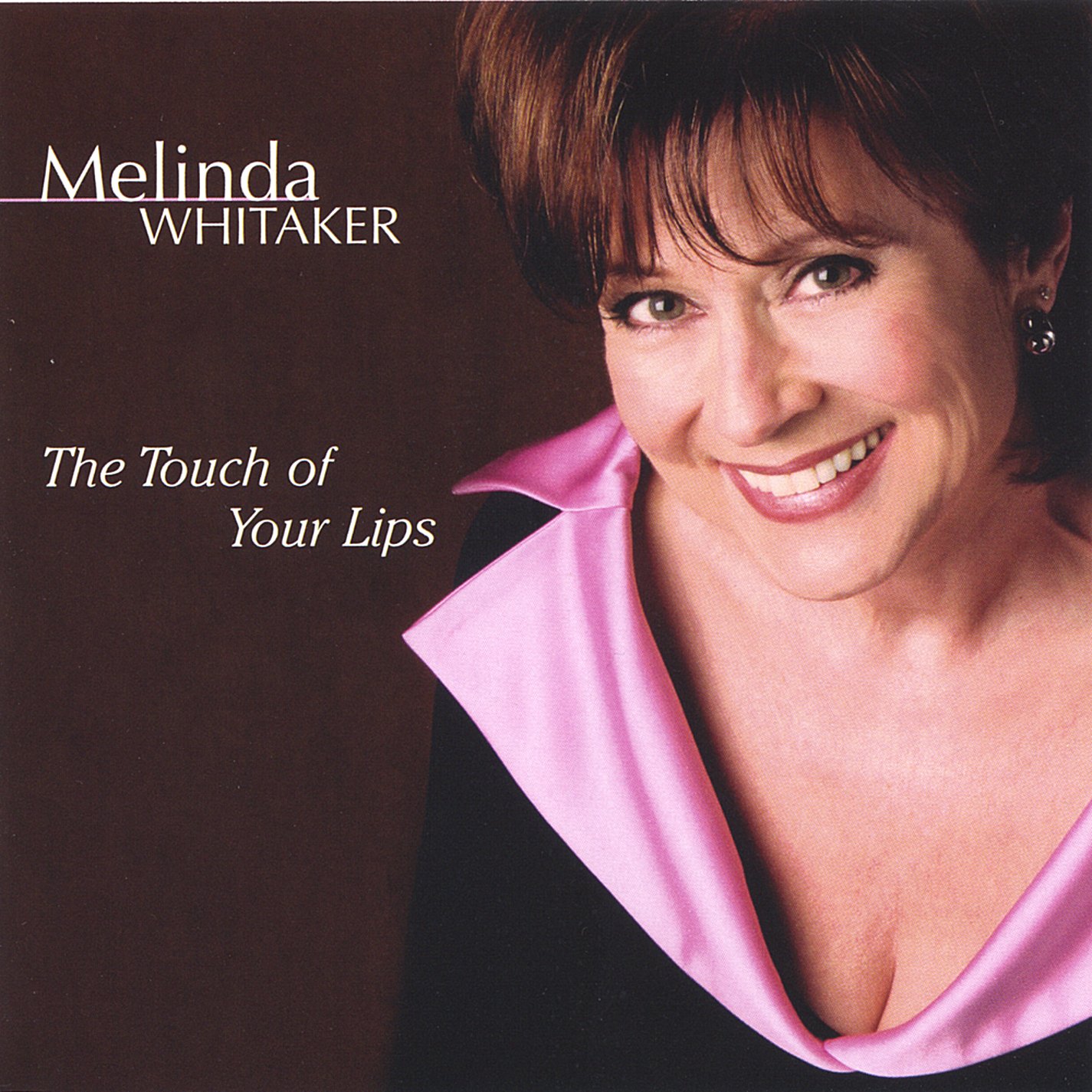 Touch of Your Lips [Audio CD] Melinda Whitaker