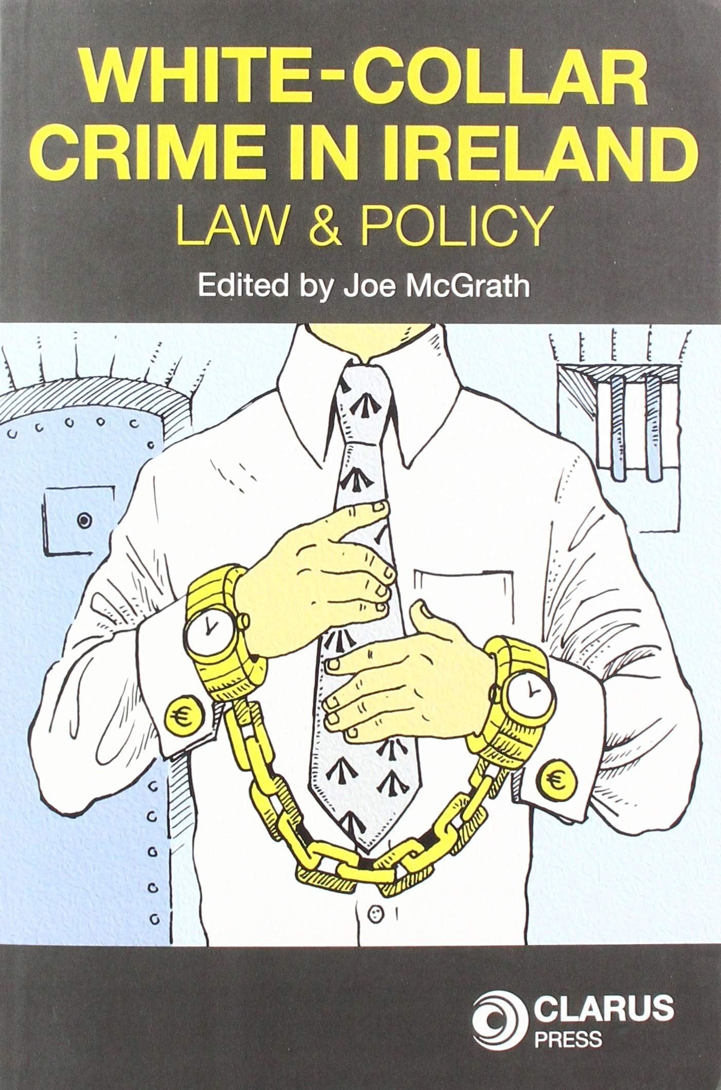 White-Collar Crime in Ireland