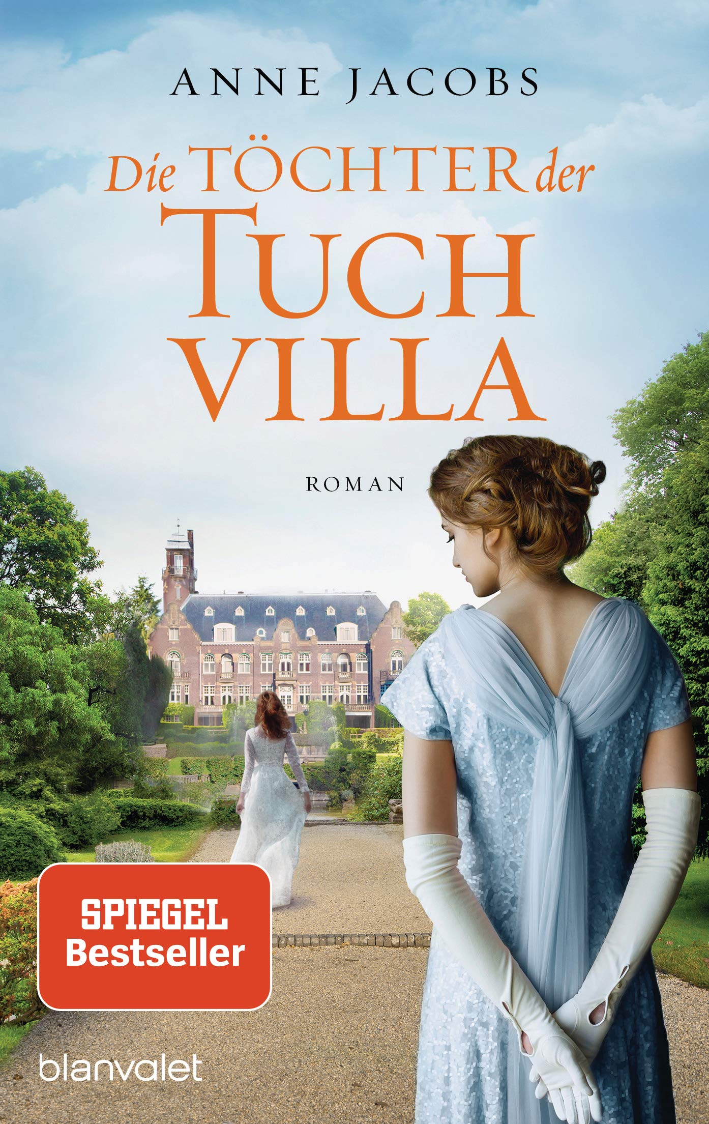 Die Töchter der Tuchvilla: Roman