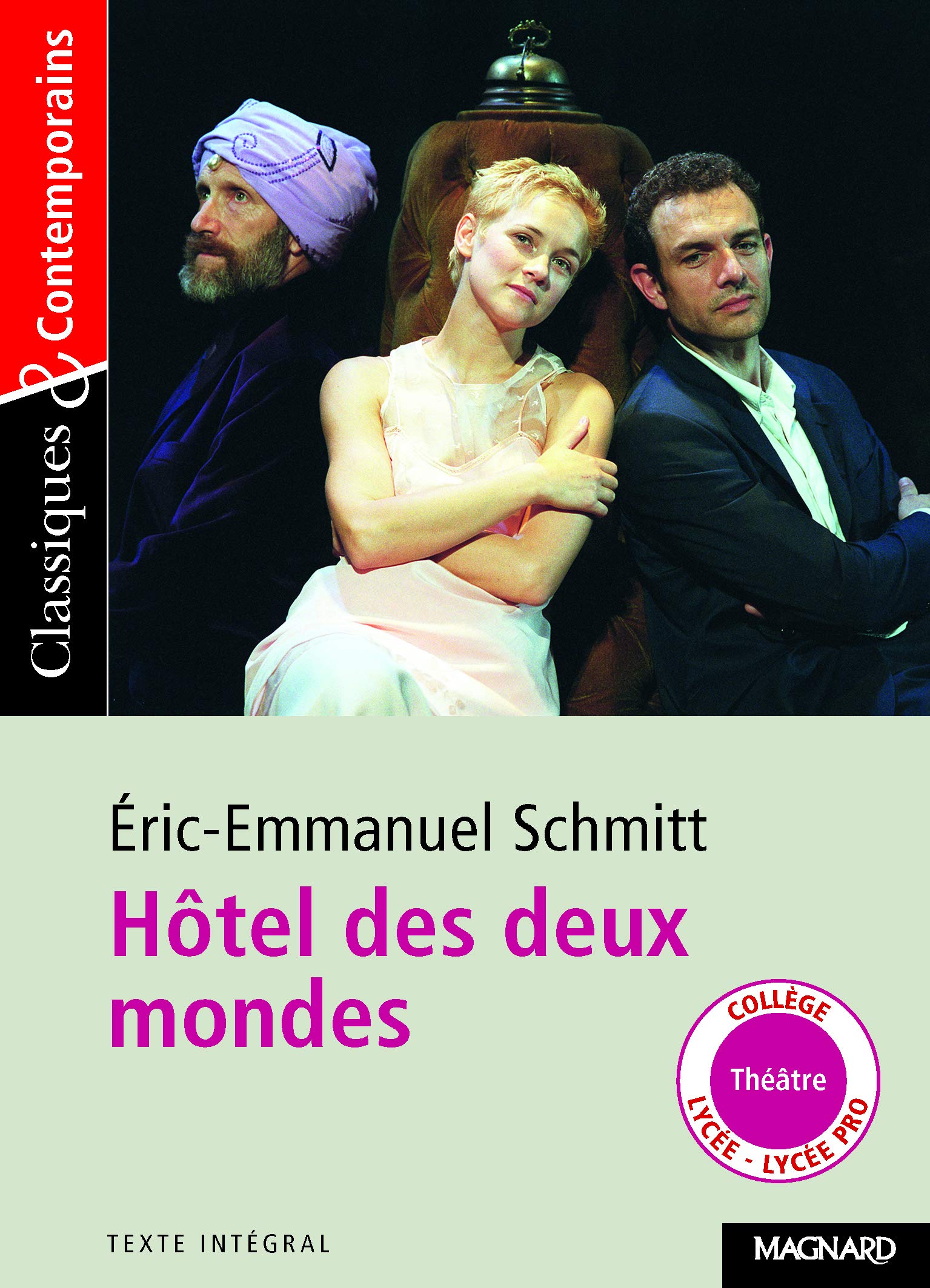 Hotel des deux mondes (Classiques & contemporains)