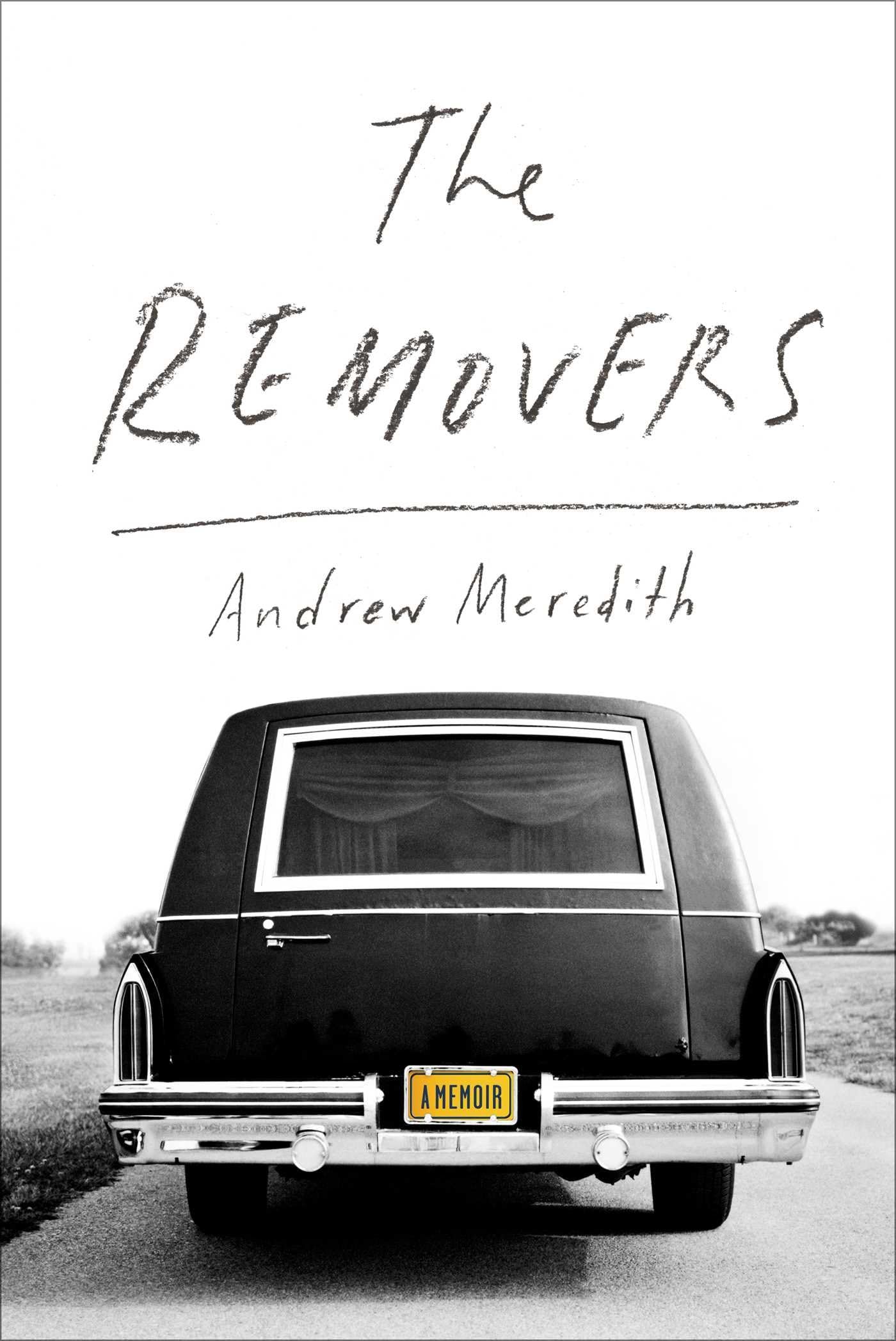 The Removers: A Memoir