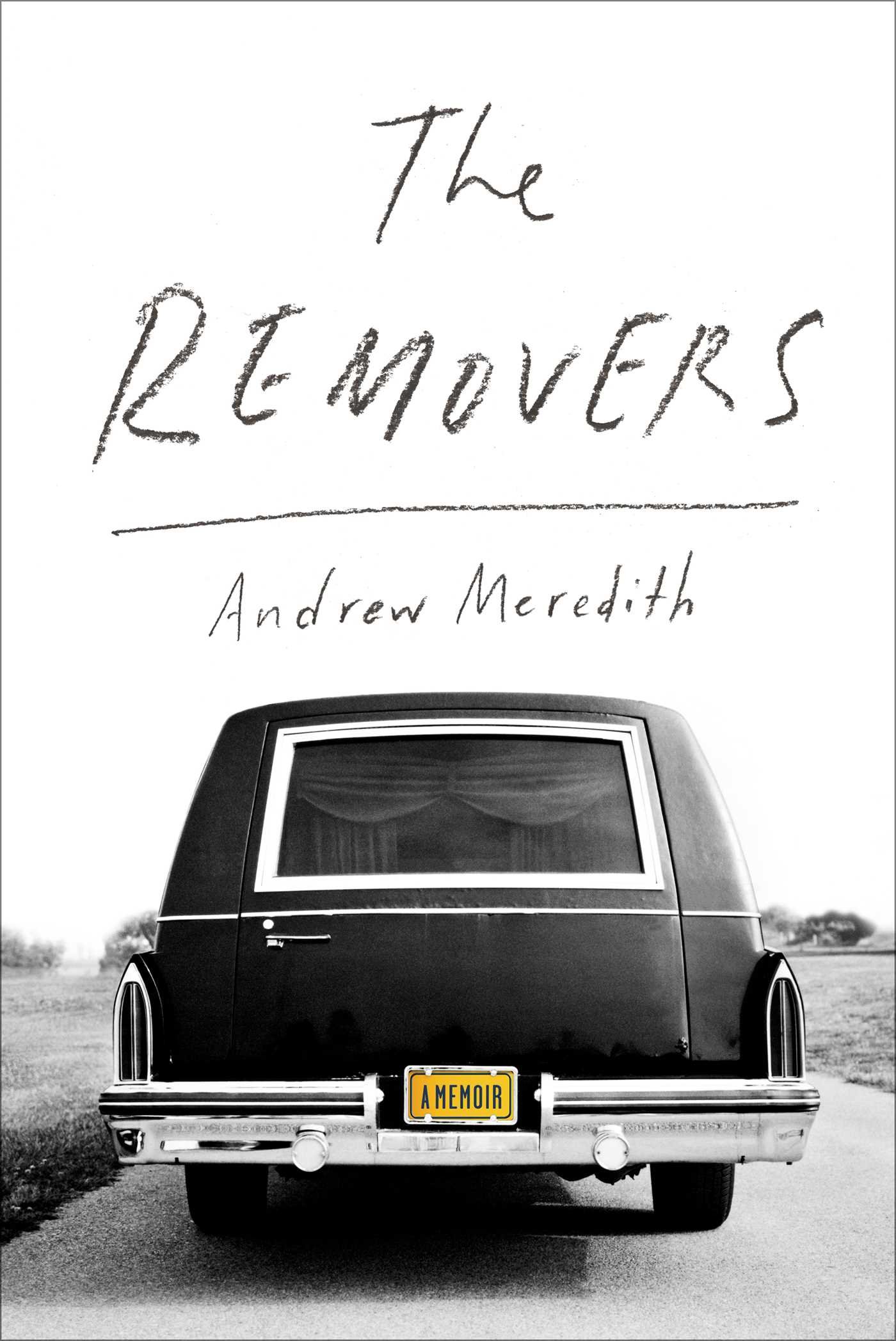 The Removers: A Memoir