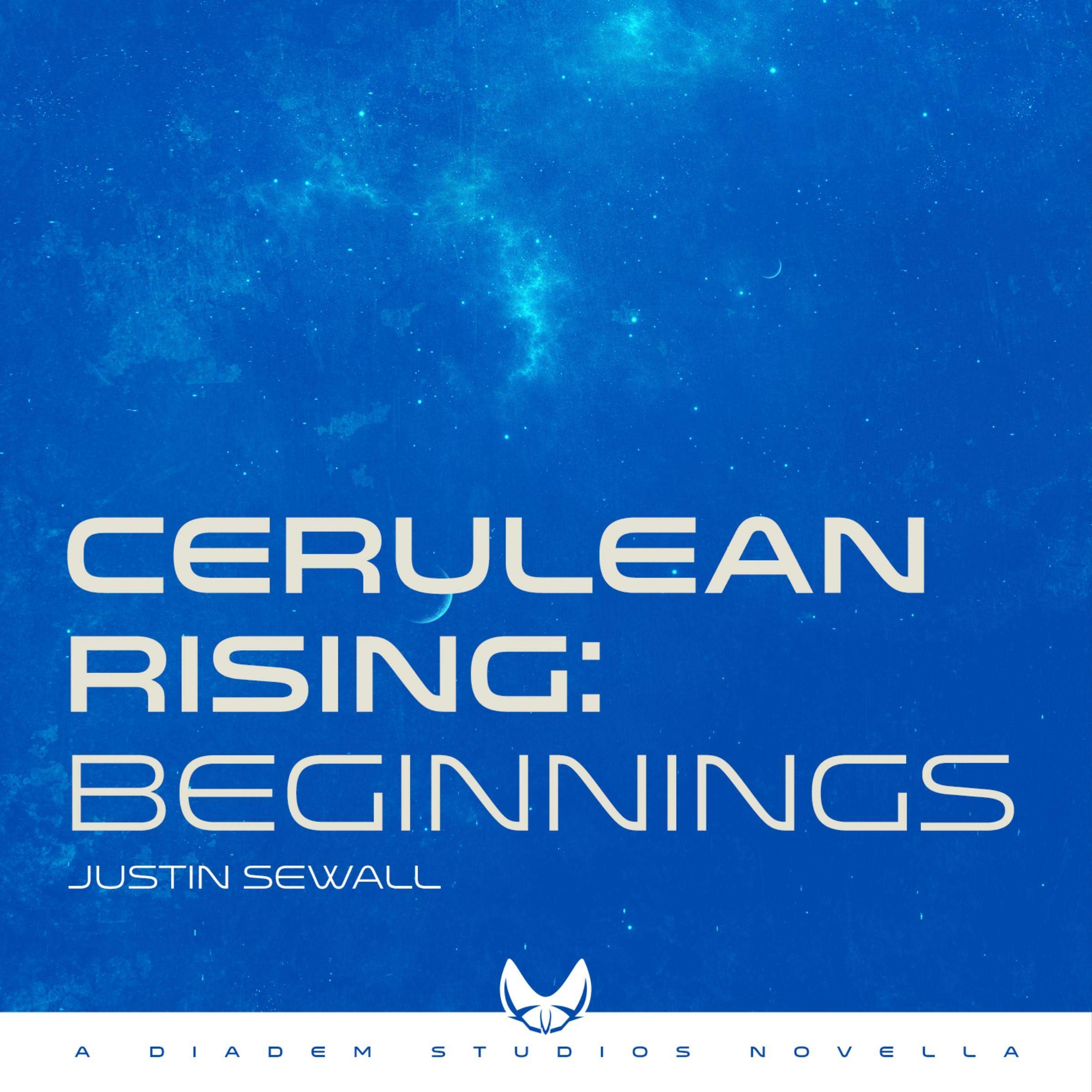 Cover art for Cerulean Rising, Part I: Beginnings