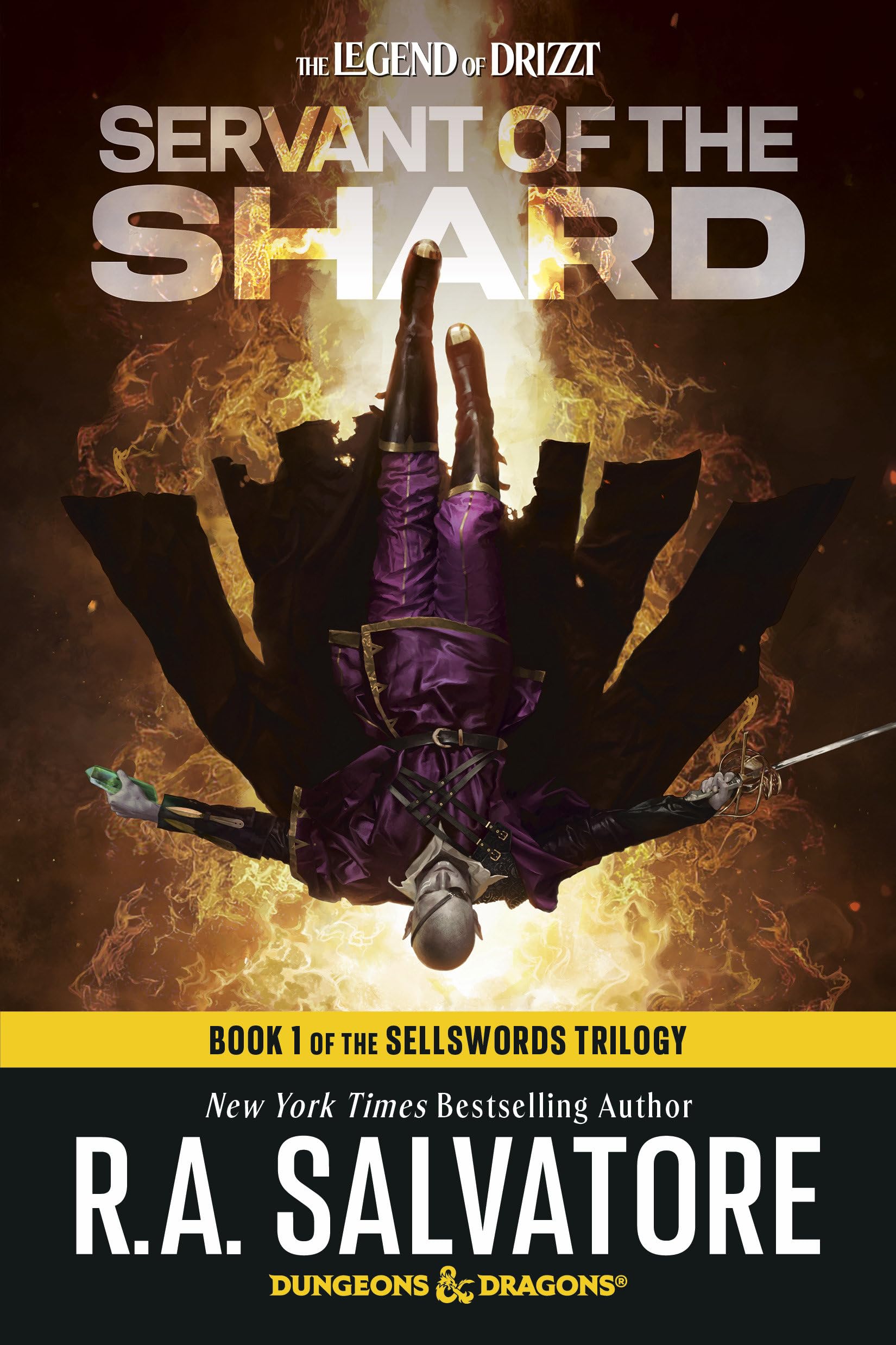 Servant of the Shard: Dungeons & Dragons: Book 1 of The Sellswords Trilogy (Legend of Drizzt)