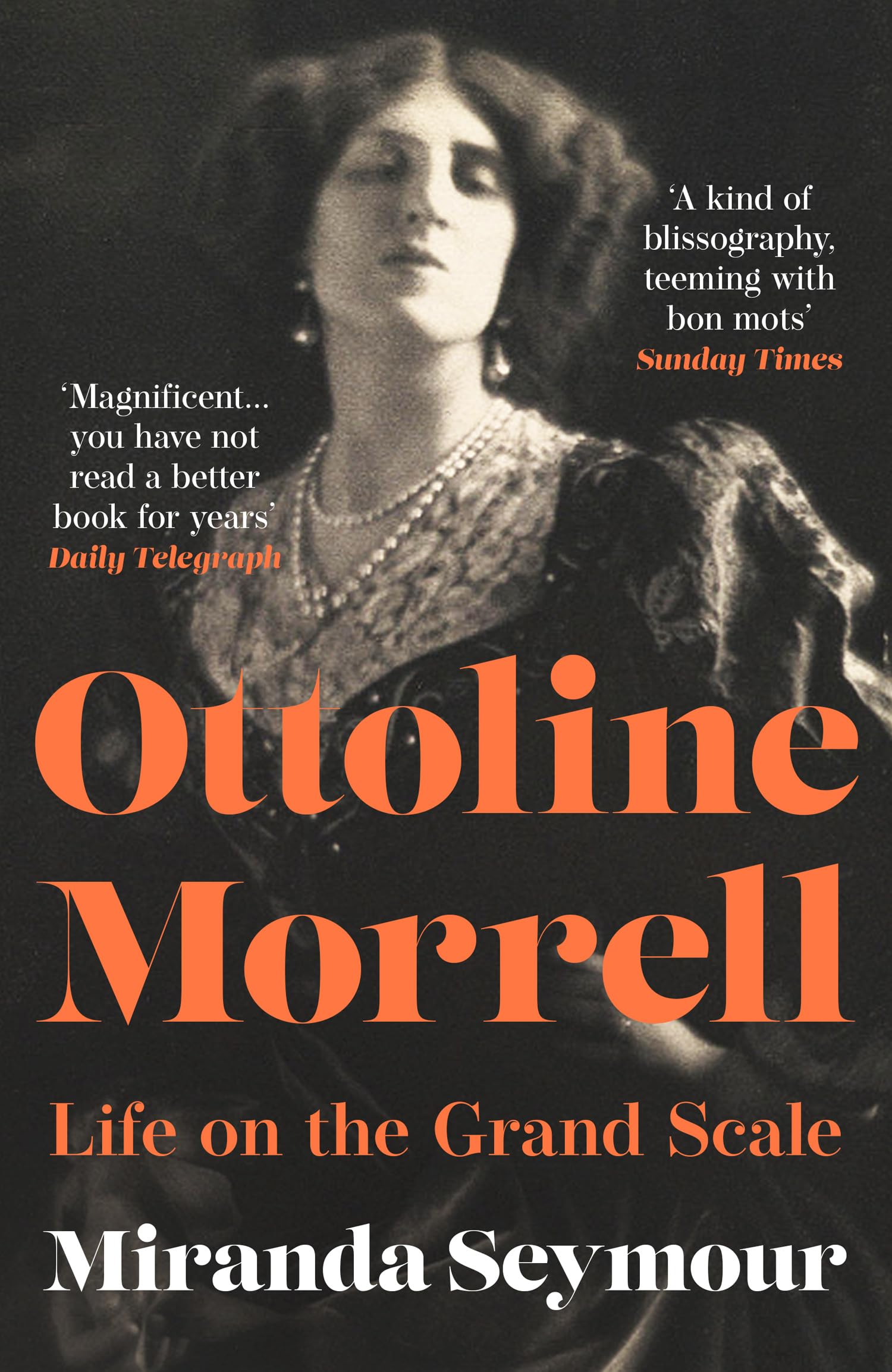 OTTOLINE MORRELL PB Life on the Grand Scale by Miranda Seymour (Paperback Book)