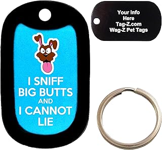 Custom Engraved Pet Tag - I Sniff Big Butts - Cyan Blue - Dog Tag - Tag-Z Wag-Z