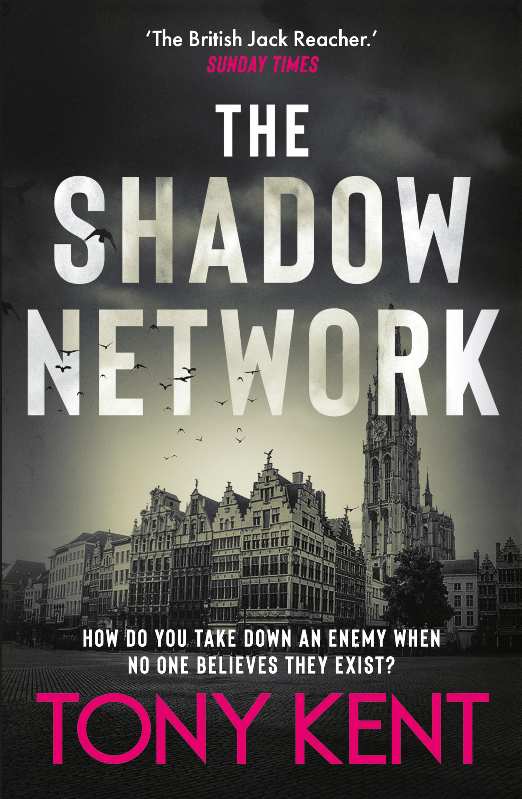 The Shadow Network: ‘The British Jack Reacher’ – The Sunday Times (Dempsey/Devlin Book 5)