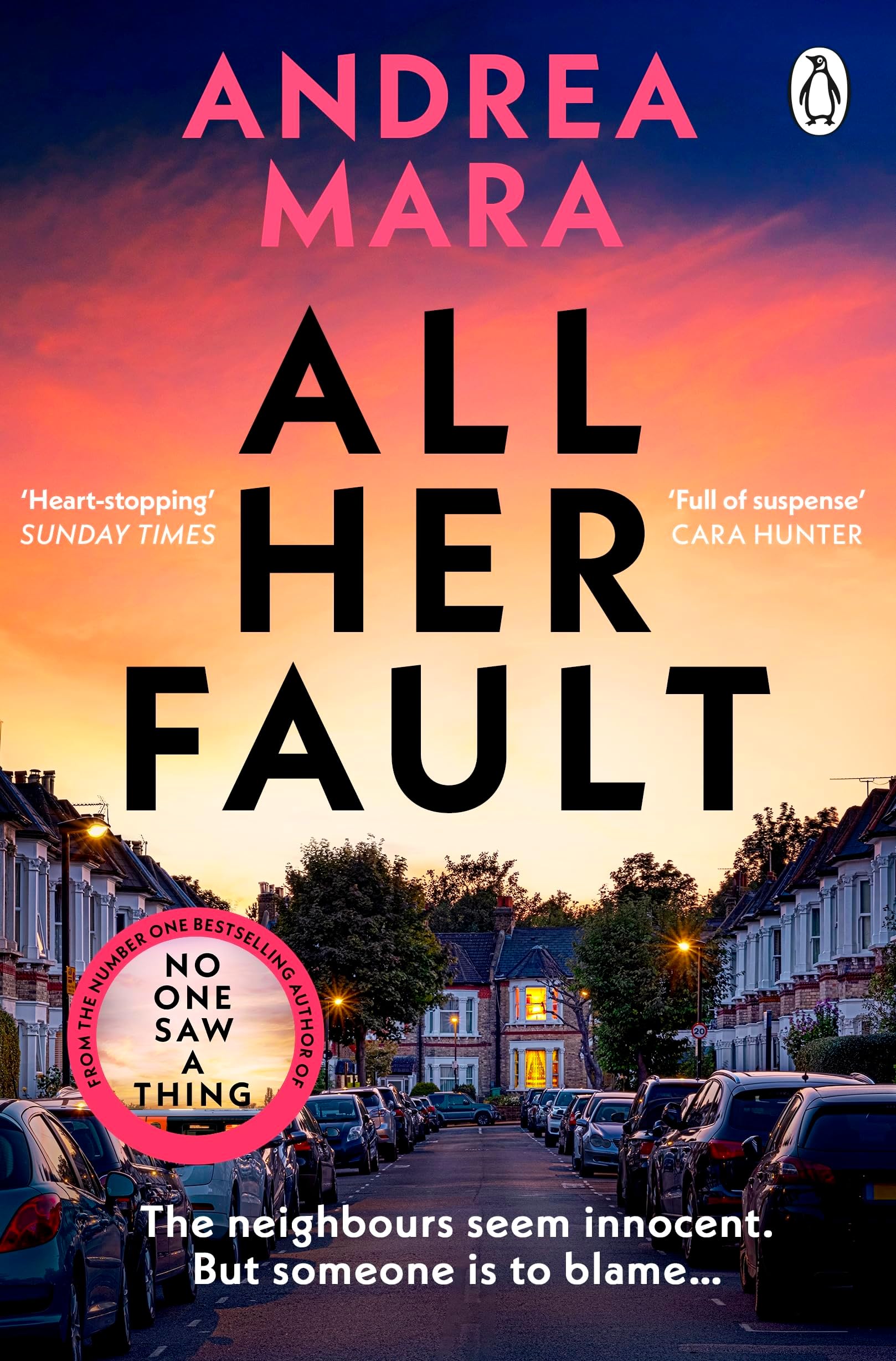 All Her Fault: The breathlessly twisty thriller from the Sunday Times bestsel...