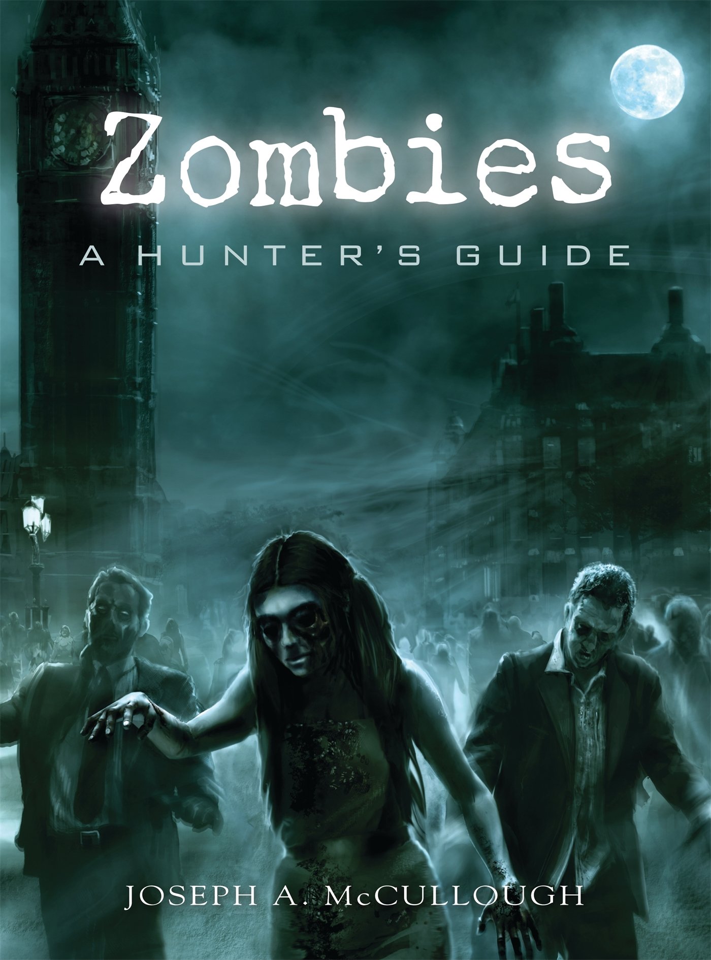 Zombies: A Hunter’s Guide (Dark Osprey)