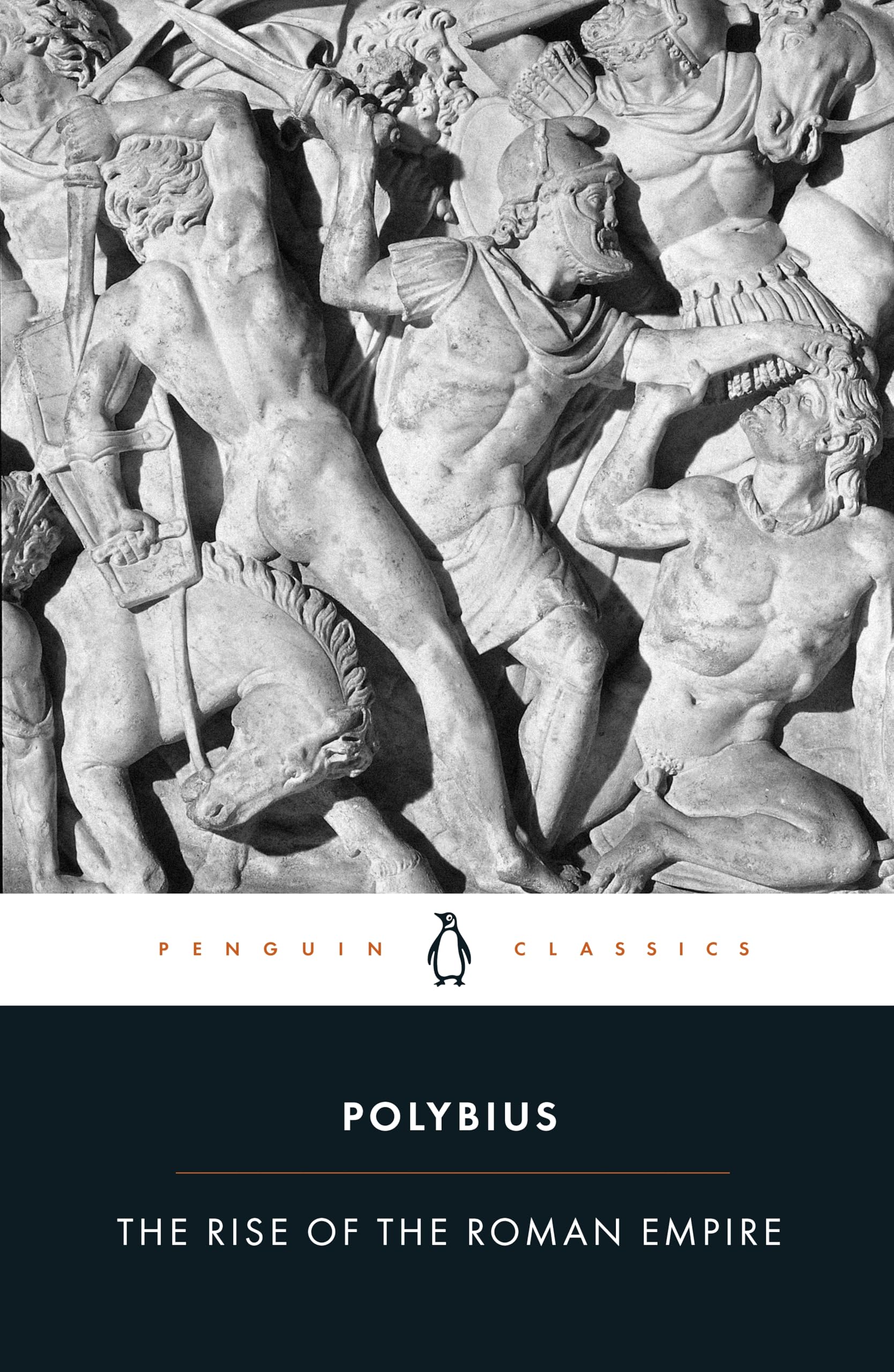 The Rise of the Roman Empire (Penguin Classics)
