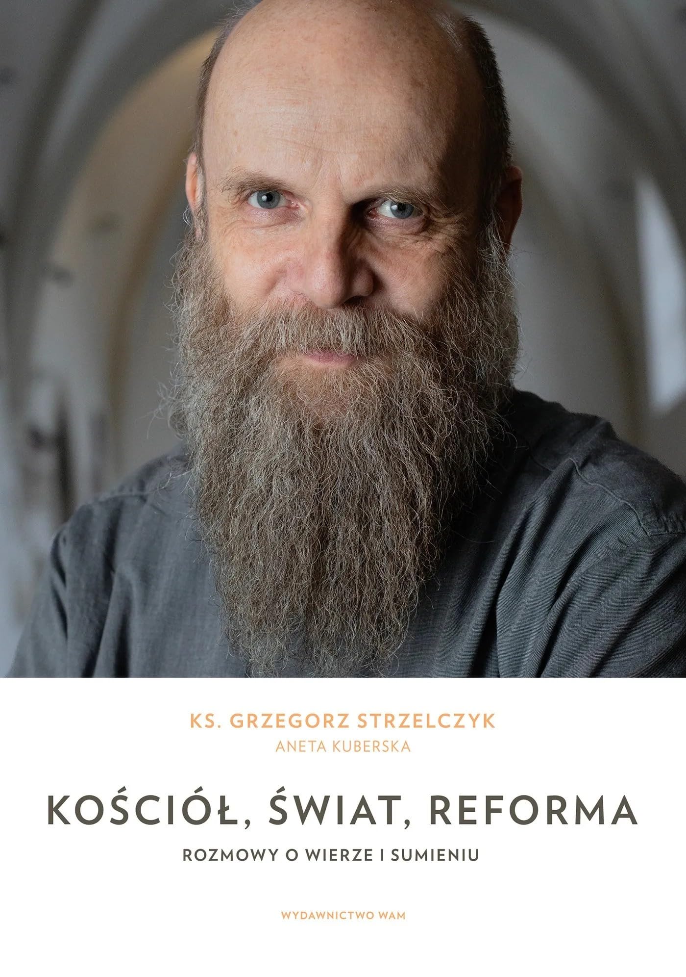 Kościół, świat, reforma: Rozmowy o wierze i sumieniu