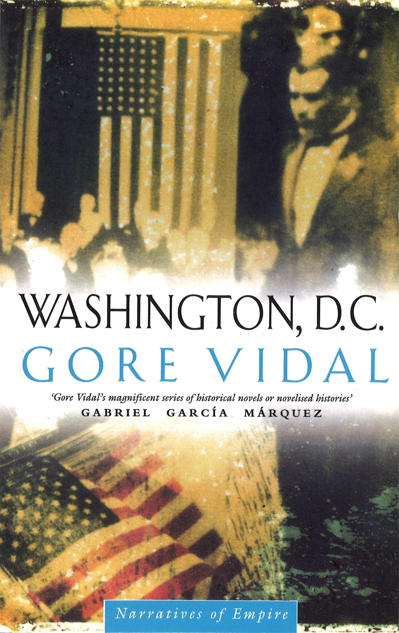 Washington D C Number 6 in series by Gore Vidal (Paperback Book)