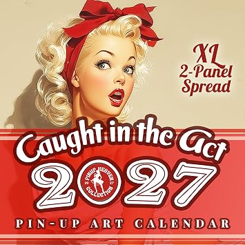 2027 Pin Up Calendar Caught in the Act XL Gallery Edition, Vintage Norman RockwellInspired Pinup Art, Funny Retro Wall Art Calendar, 2-Panel Artwork Display, 14 23" Open