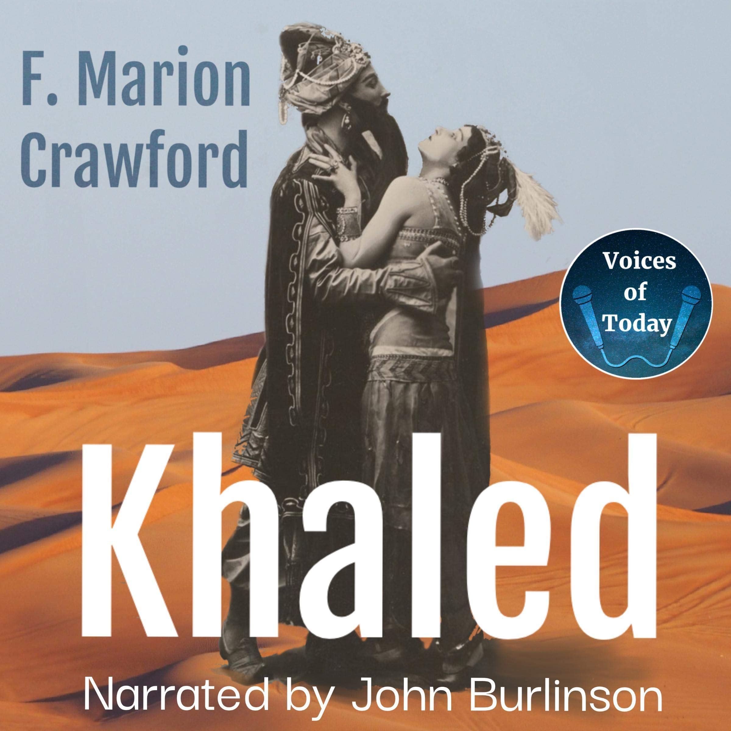 Khaled, a Tale of Arabia