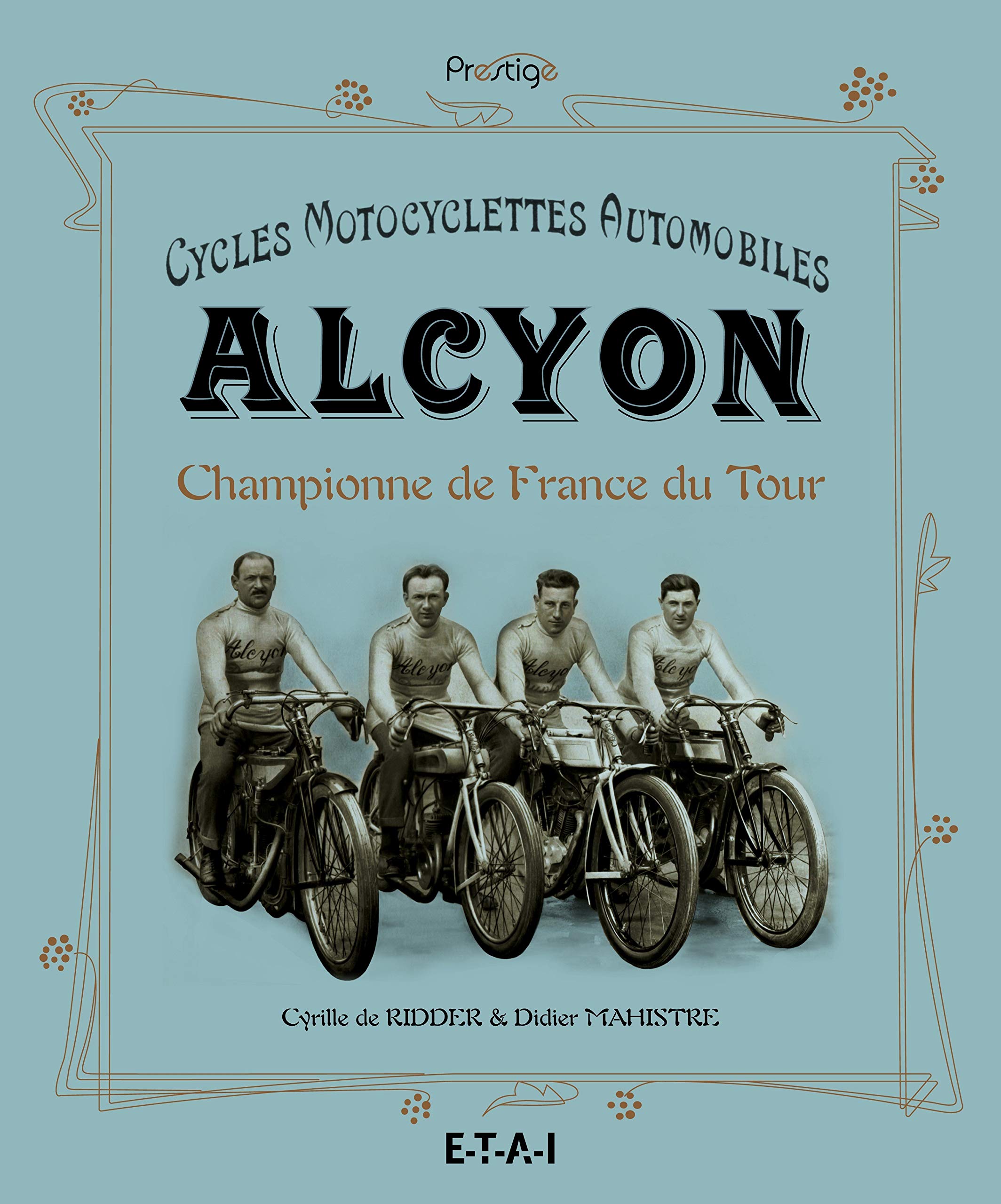 Cycles Motocyclettes Automobiles Alcyon: Championne de France du