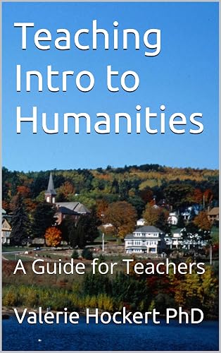 Teaching Intro to Humanities