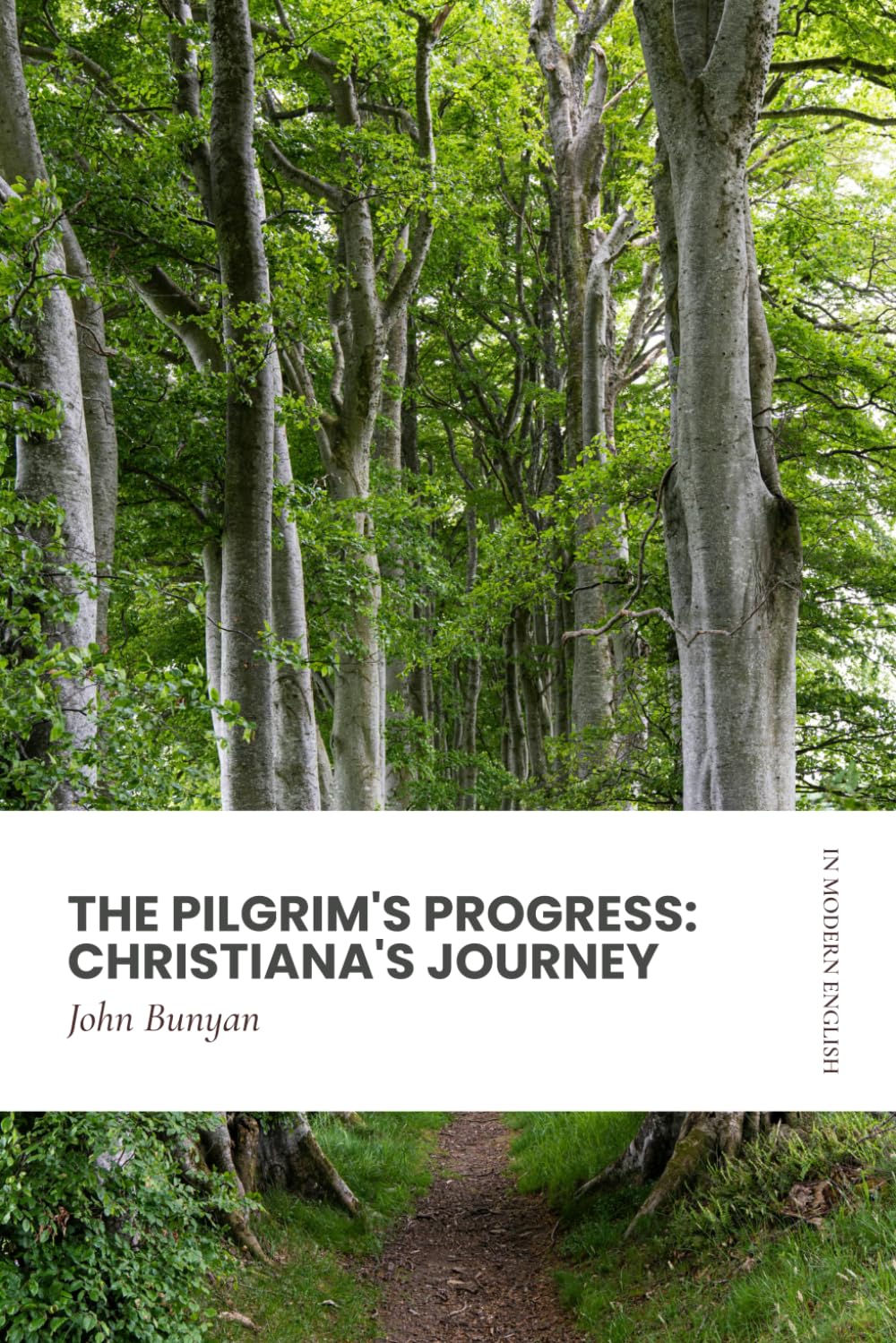 The Pilgrim's Progress: Christiana's Journey: Modern, Updated English (Easy to Read)