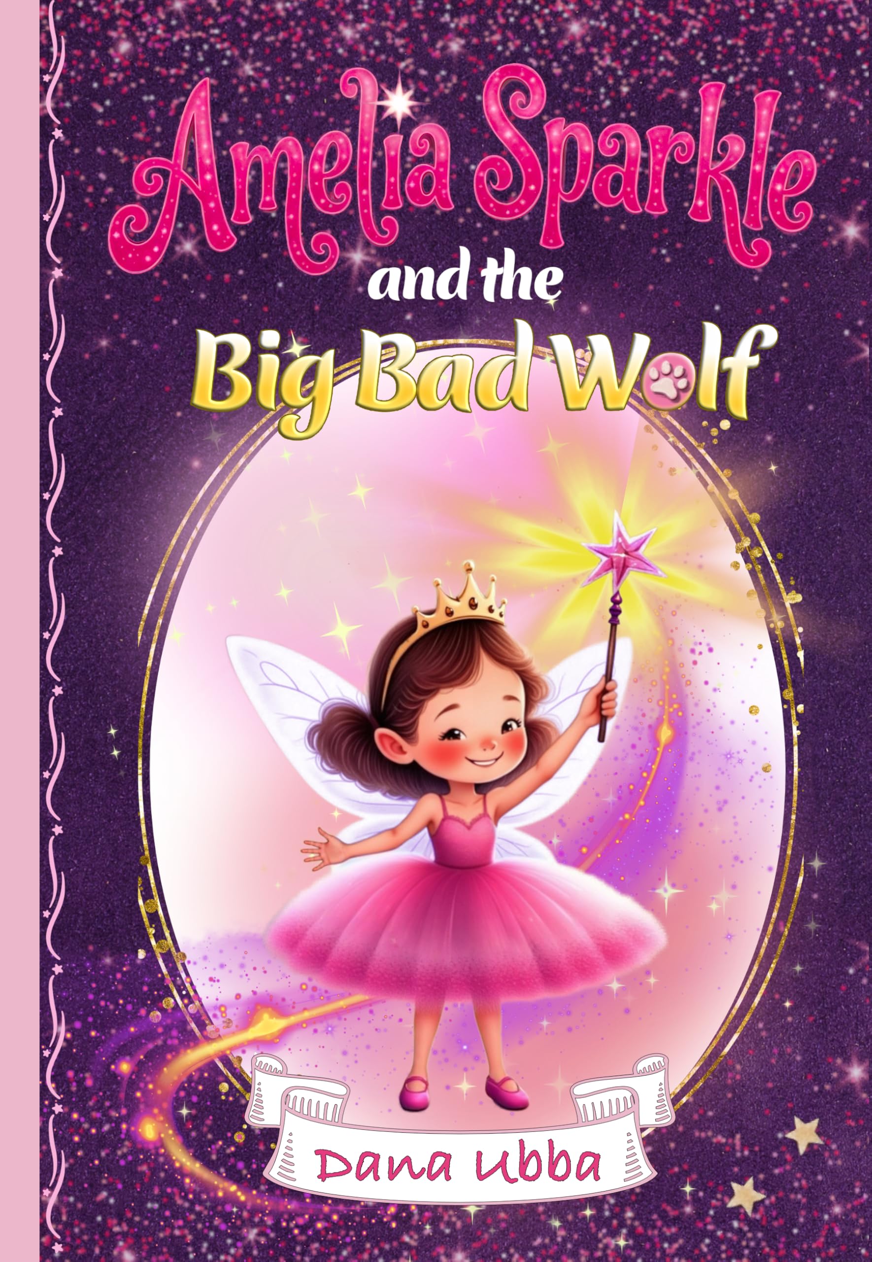 Amelia Sparkle and the Big Bad Wolf (Amelia Sparkle Adventures Book 1)