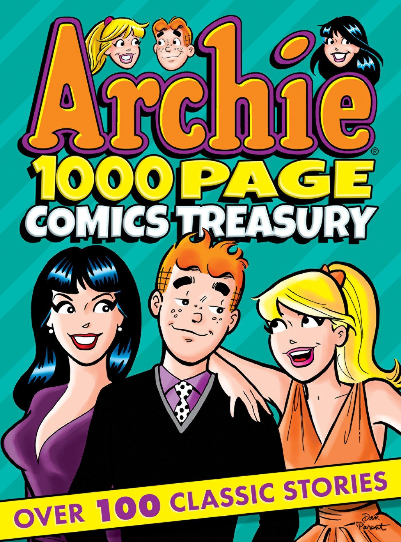Archie 1000 Page Comics Treasury (Archie 1000 Page Digests Book 17)