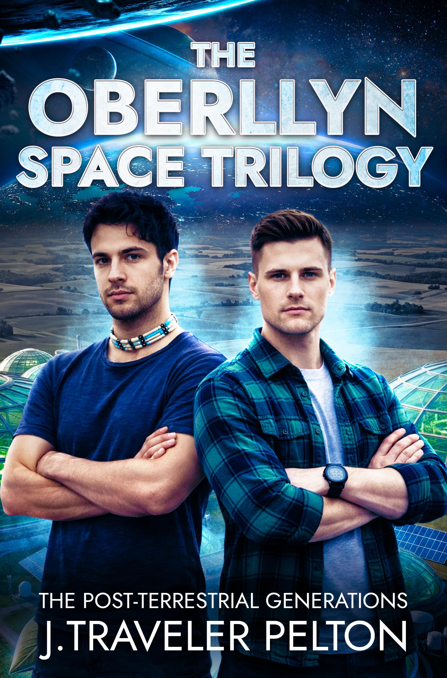 The Oberllyn Space Trilogy: The Post-Terrestrial Generations