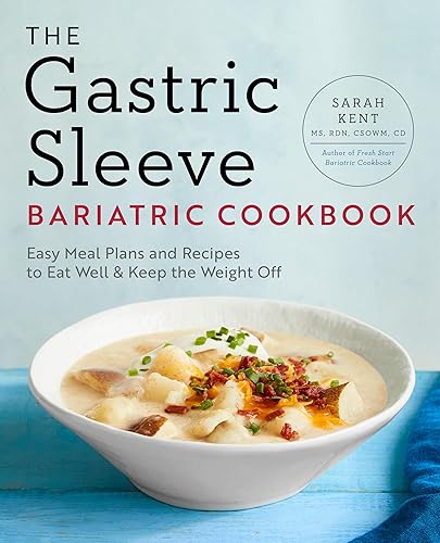 The Gastric Sleeve Bariatric Cookbook: Easy Meal Plans and Recipes