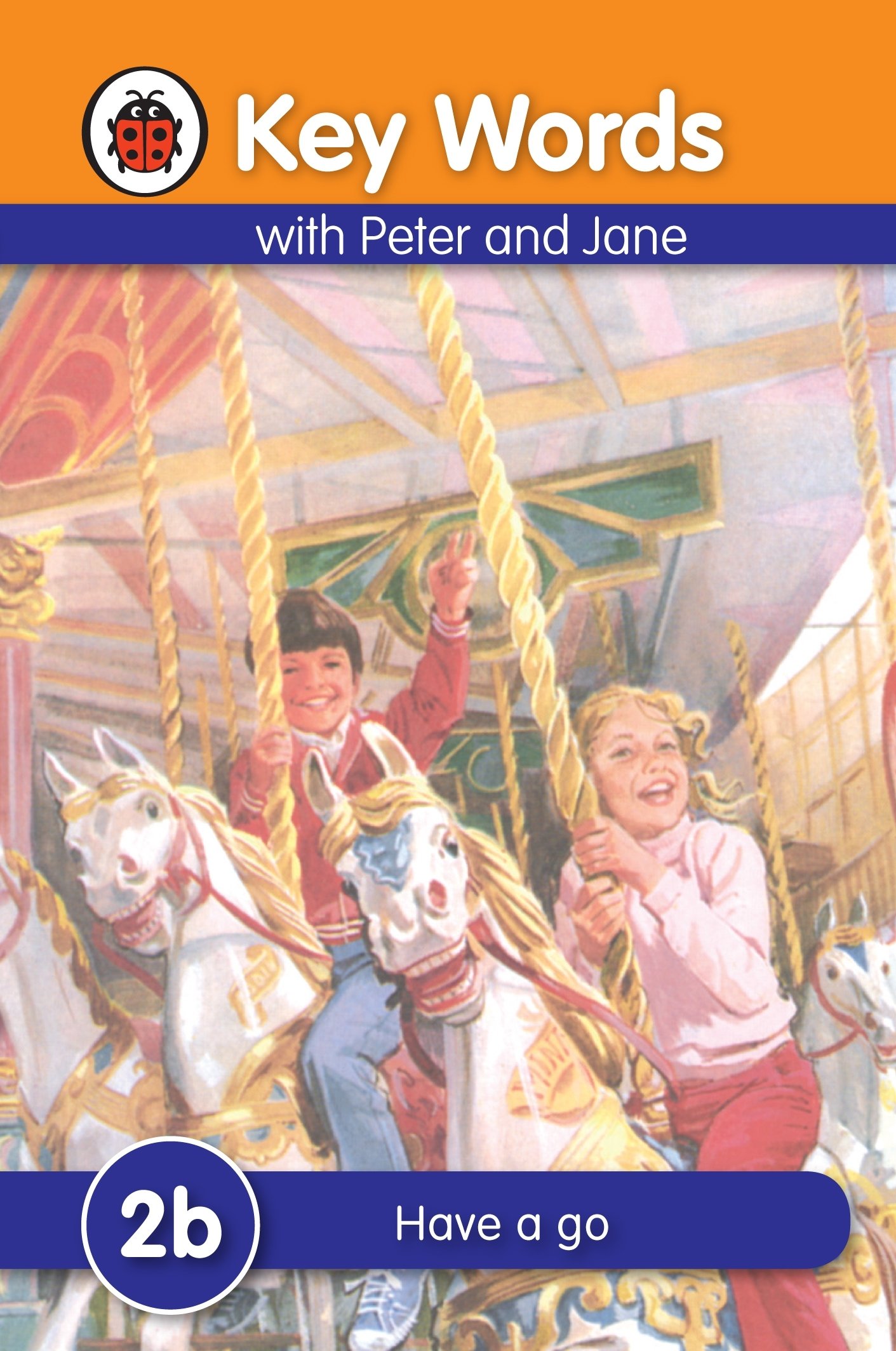 Key Words: 2b Have a go By Ladybird, W. Murray