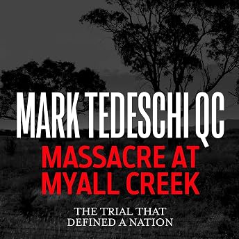 Massacre at Myall Creek Audiobook by Mark Tedeschi episode artwork