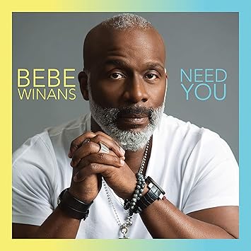 Bebe Winans Need You Amazon Com Music