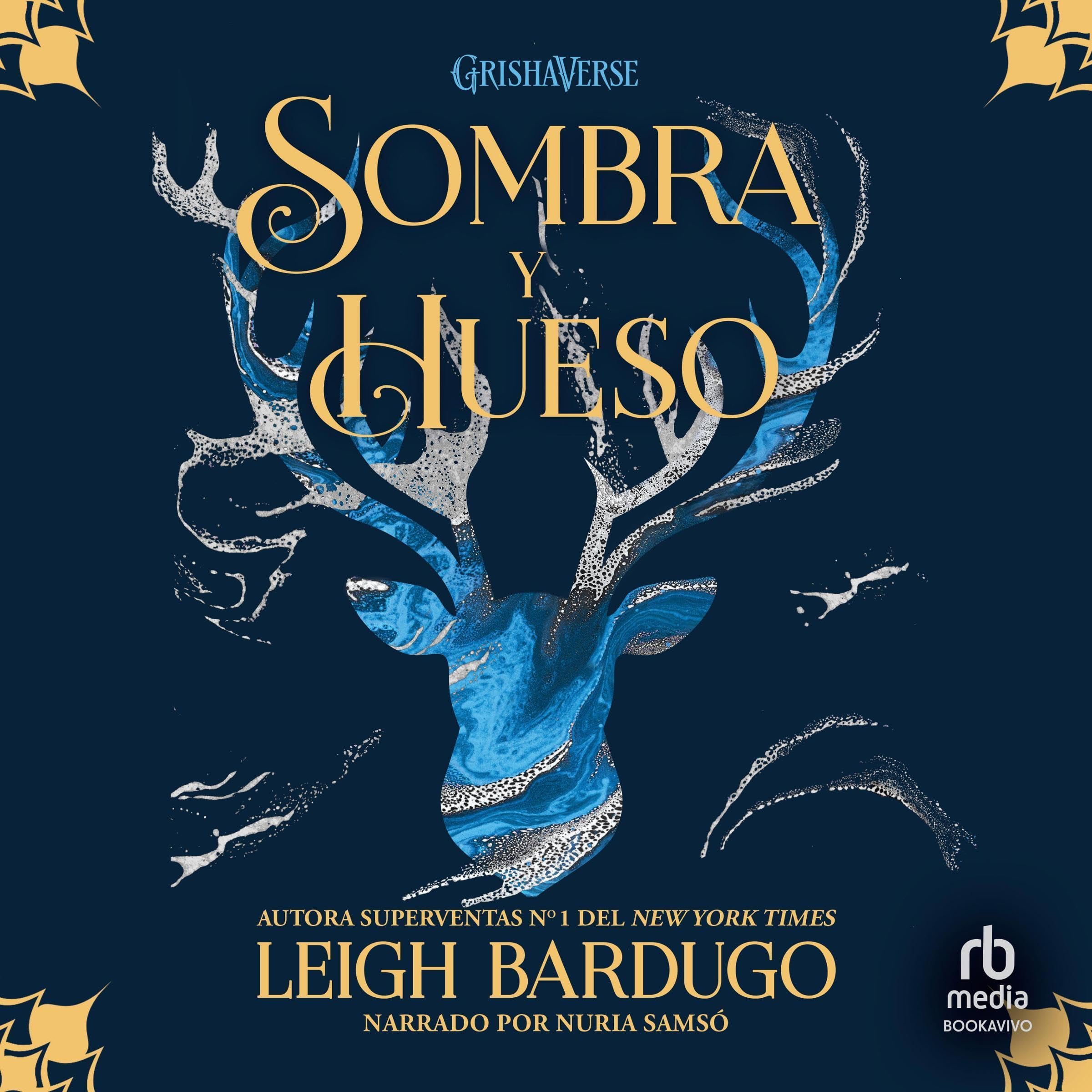 Cover art for Sombra y hueso [Shadow and Bone]