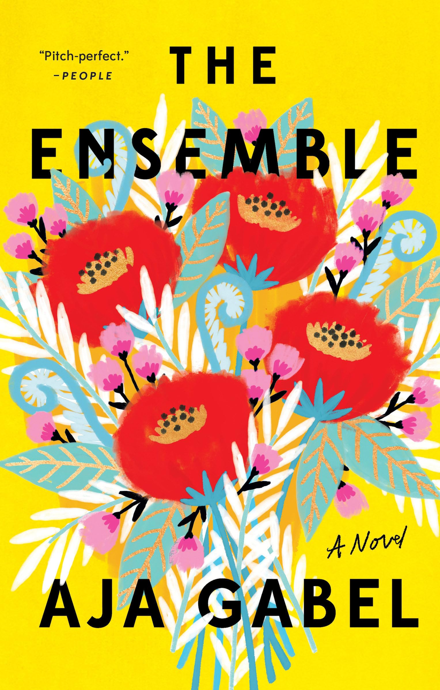 The Ensemble: A Novel