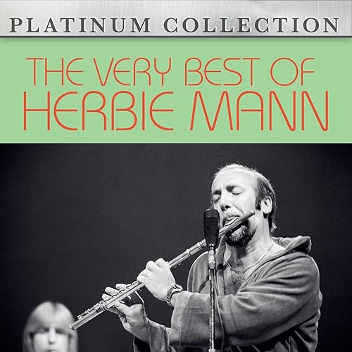 The Very Best Of Herbie Mann by Herbie Mann on Amazon Music