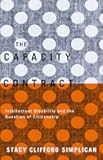 The Capacity Contract: Intellectual Disability and the Question of Citizenship