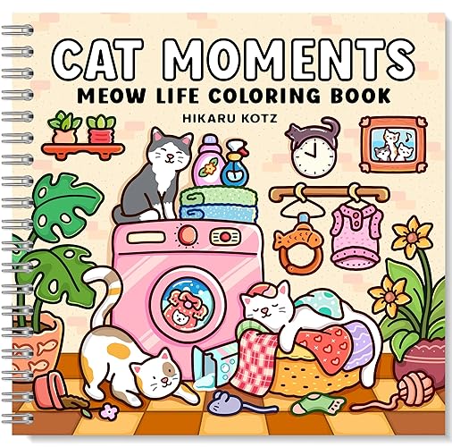 Cat Moments: Meow Life Coloring Book for Adults and Teens - Spiral-bound