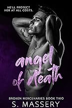 Angel of Death (Broken Mercenaries Book 2) By S. Massery
