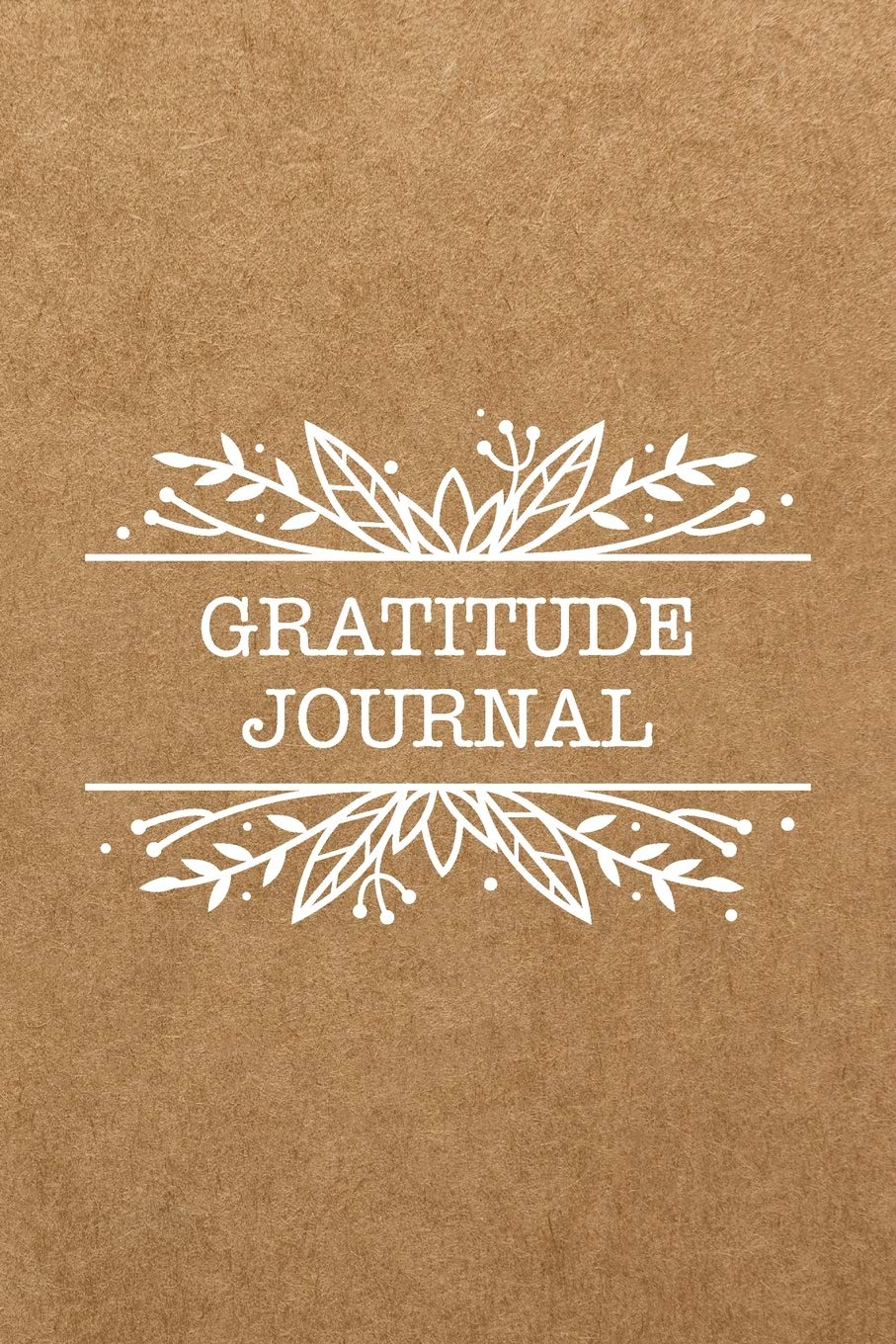 Gratitude Journal: Daily Gratitude Planner, Minimalist Layout, Kraft Paper Design