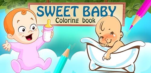 Sweet Baby Coloring Book