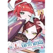 100 Girlfriends Who Really, Really, Really, Really, Really Love You Vol. 10, The