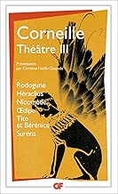Download Théâtre III: Rodogune – Héraclus – Nicomède - Œdipe – Tite et Bérénice – Suréna (Garnier Flammarion / Littérature française t. 1043) PDF