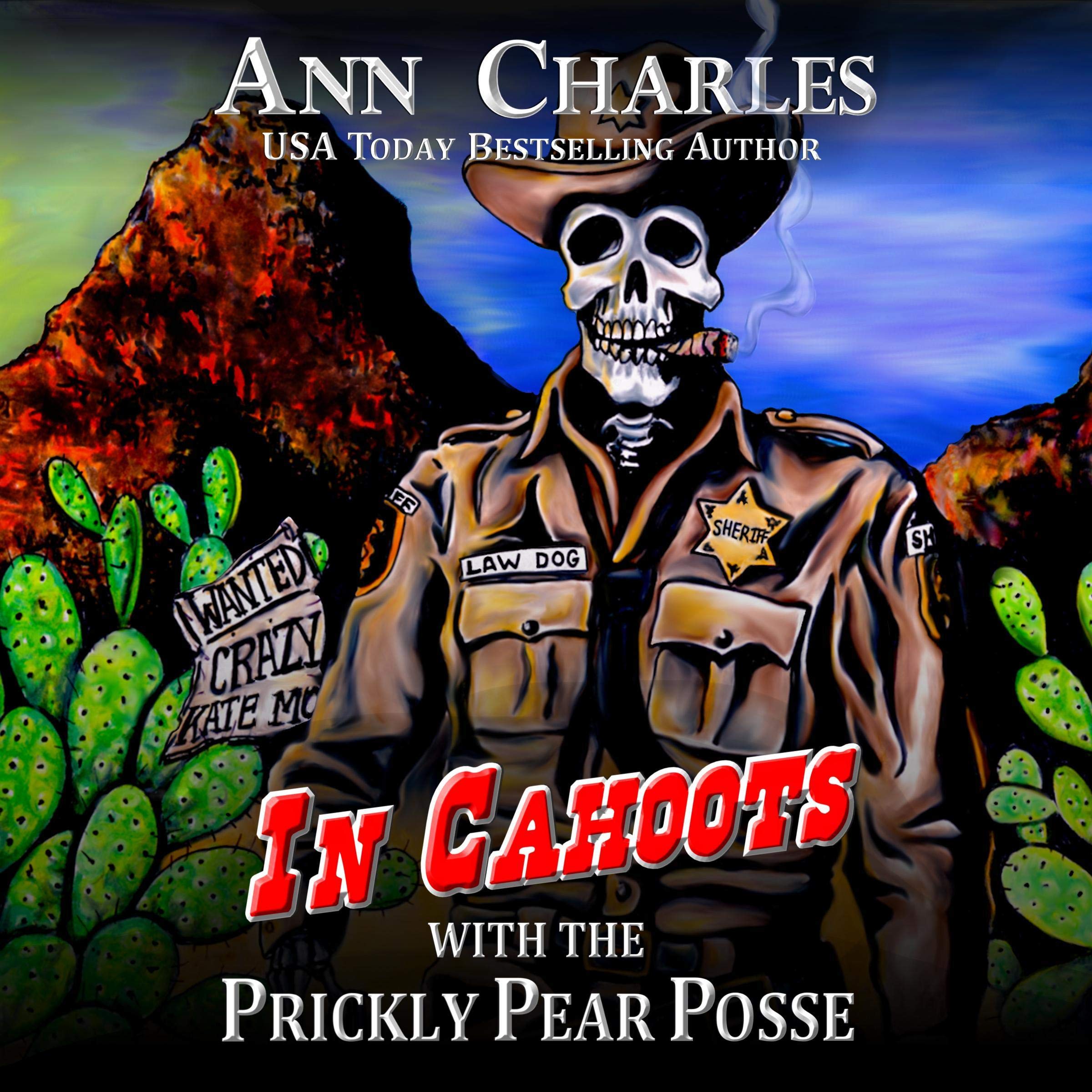 Cover art for In Cahoots with the Prickly Pear Posse