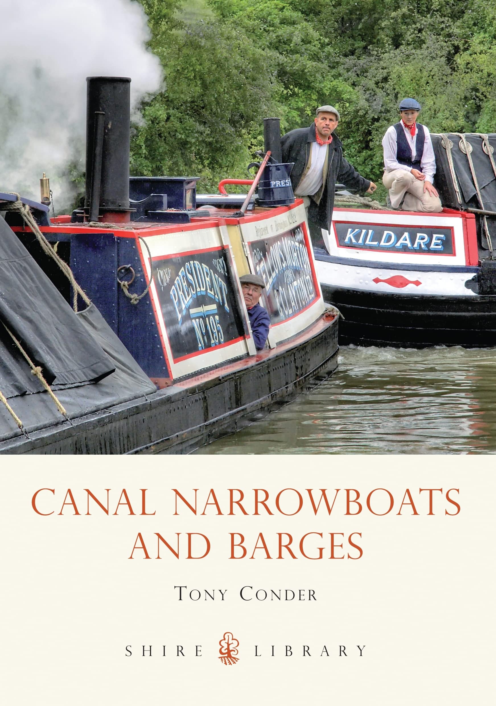 Canal Narrowboats and Barges: 427 (Shire Library)