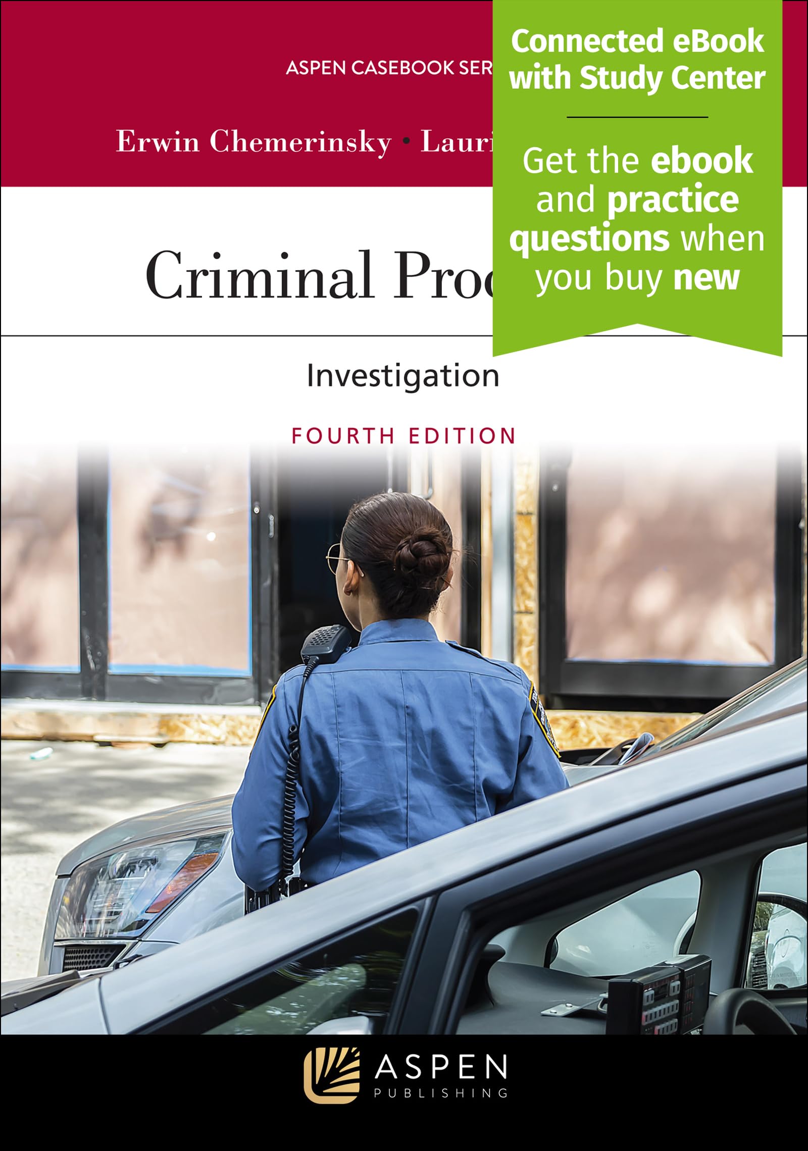 Criminal Procedure: Investigation [Connected eBook with Study Center] (Aspen Casebook) (Aspen Casebook Series)