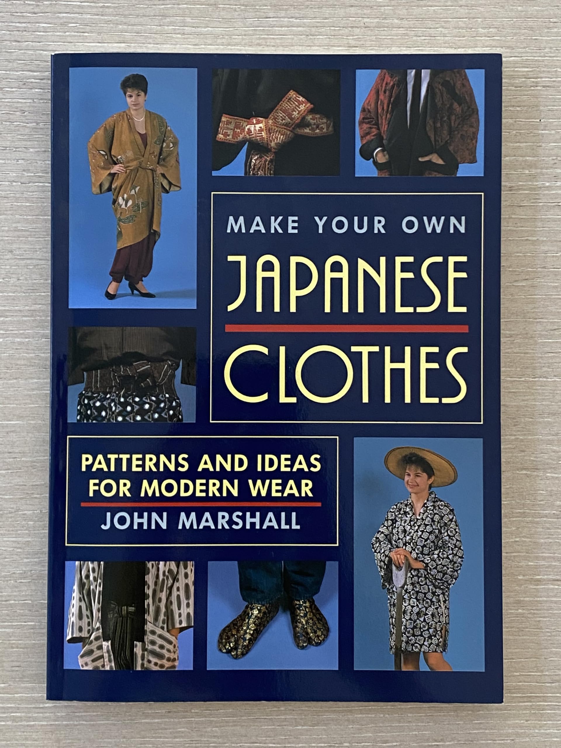Buy Make Your Own Japanese Clothes: Patterns and Ideas for Modern Wear — BookShops.in