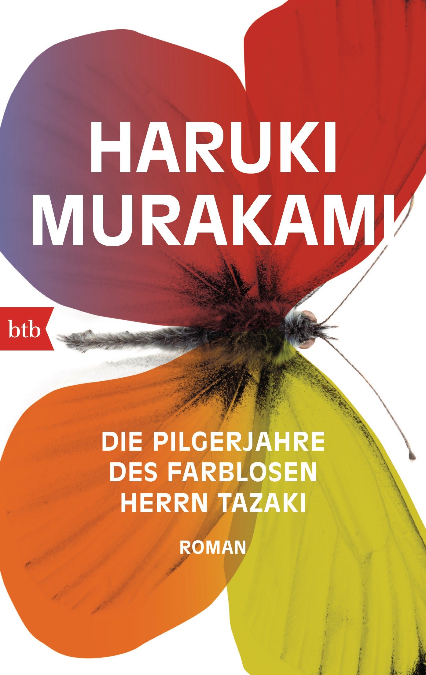 Die Pilgerjahre des farblosen Herrn Tazaki: Roman