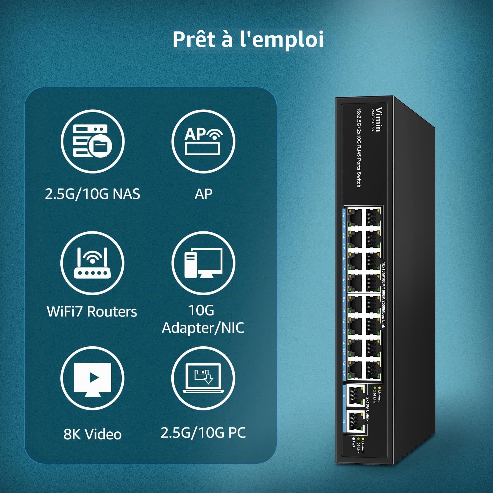 Switch Ethernet 16 Ports 2,5G + 2 Port 10GBASE-T, Vimin 16X 2,5G+2 Ports RJ45 10Gb Switch Non Géré, 2.5G Switch Capacité 120Gbit/s, Commutateur 2,5G/10G Réseau de Bureau/Mural pour NAS, PC, AP