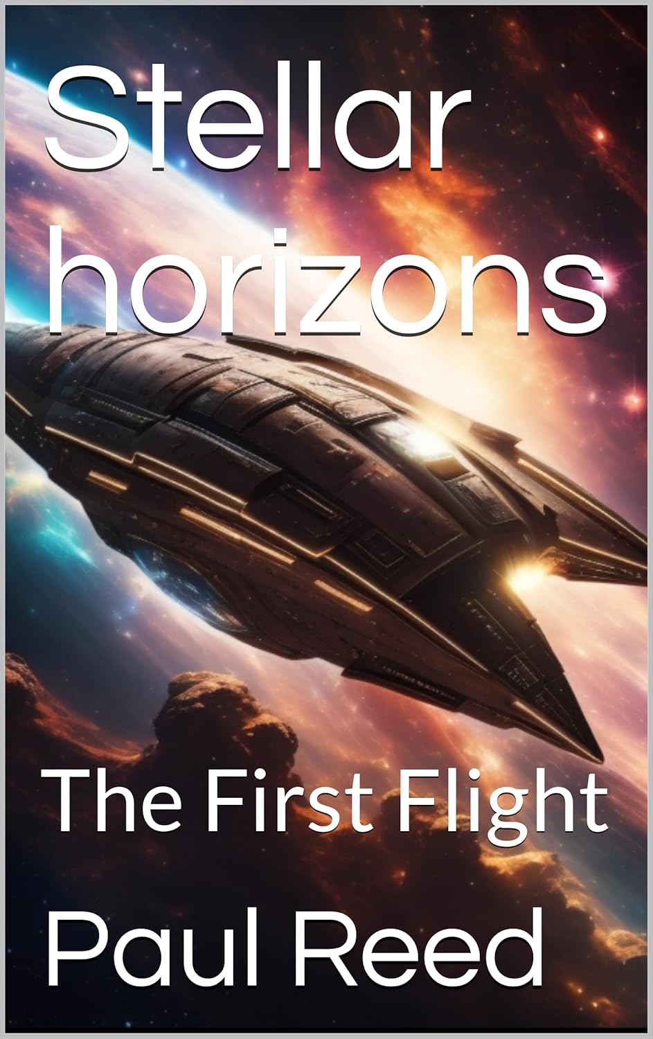 Stellar horizons The First Flight eBook Reed, Paul
