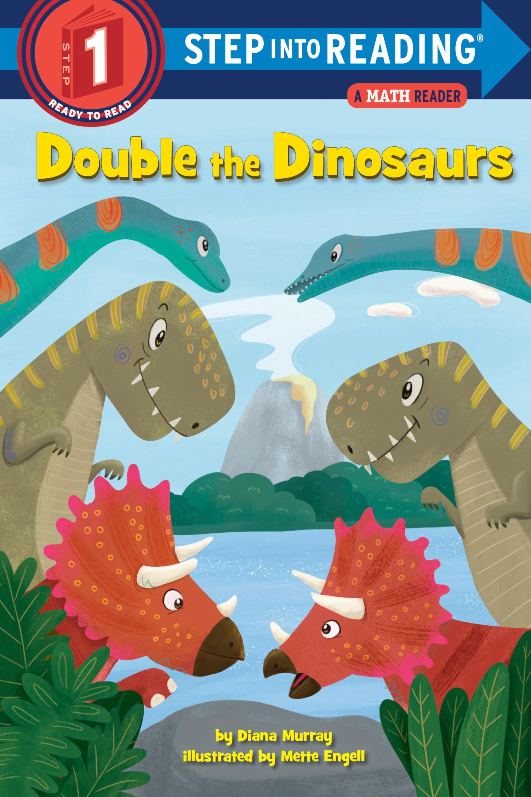 Double the Dinosaurs: A Math Reader (Step into Reading)