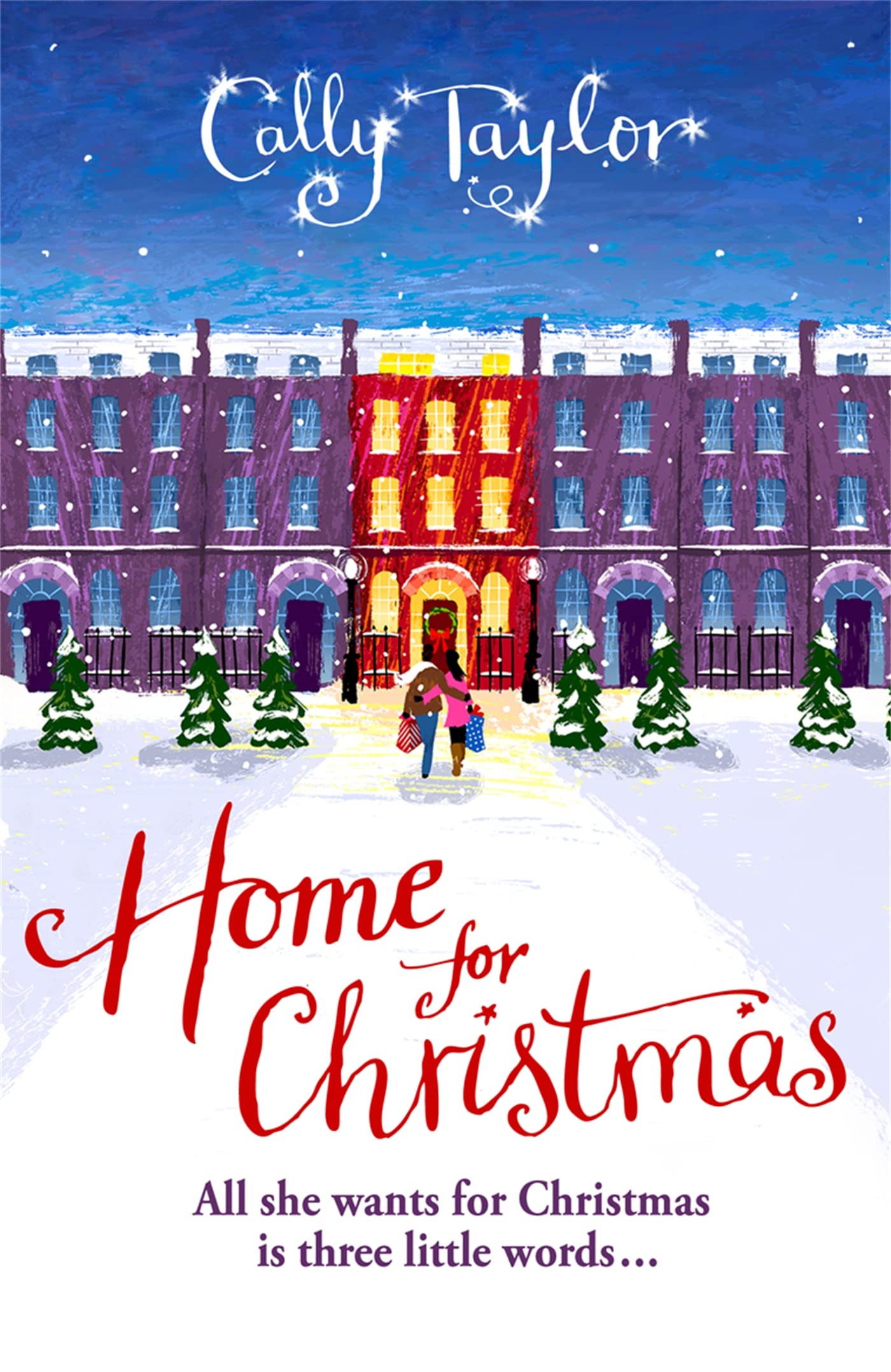 Home for Christmas: A laugh-out-loud romantic comedy perfect for fans of Bridget Jones (Christmas Fiction)