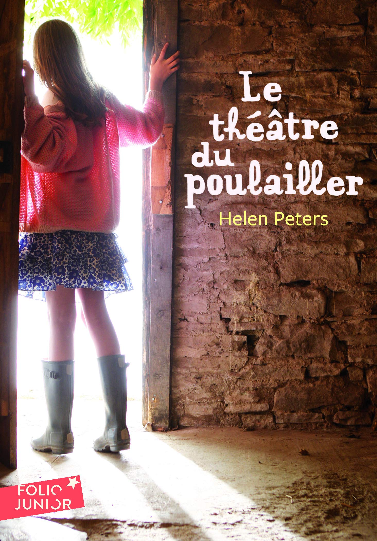 Le theatre du poulailler (Folio Junior)