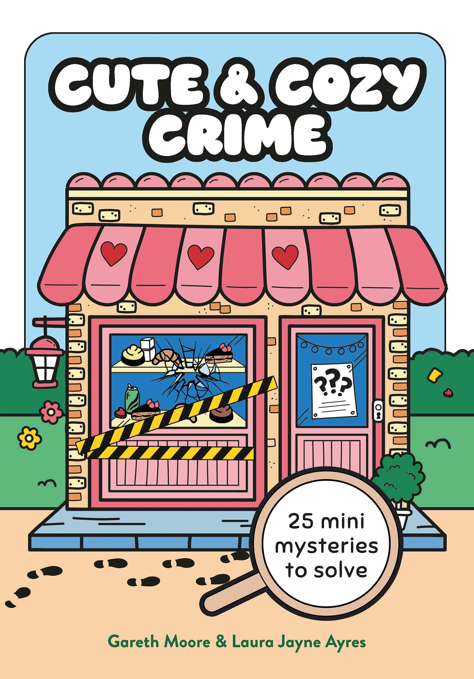Cute and Cozy Crime: 25 Mini Mysteries to Solve