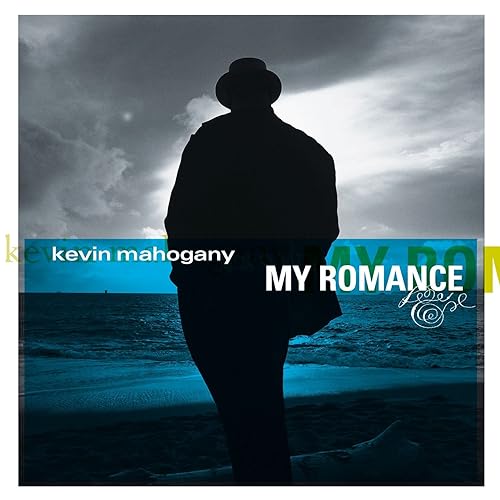 My Romance de Kevin Mahogany en Amazon Music - Amazon.es